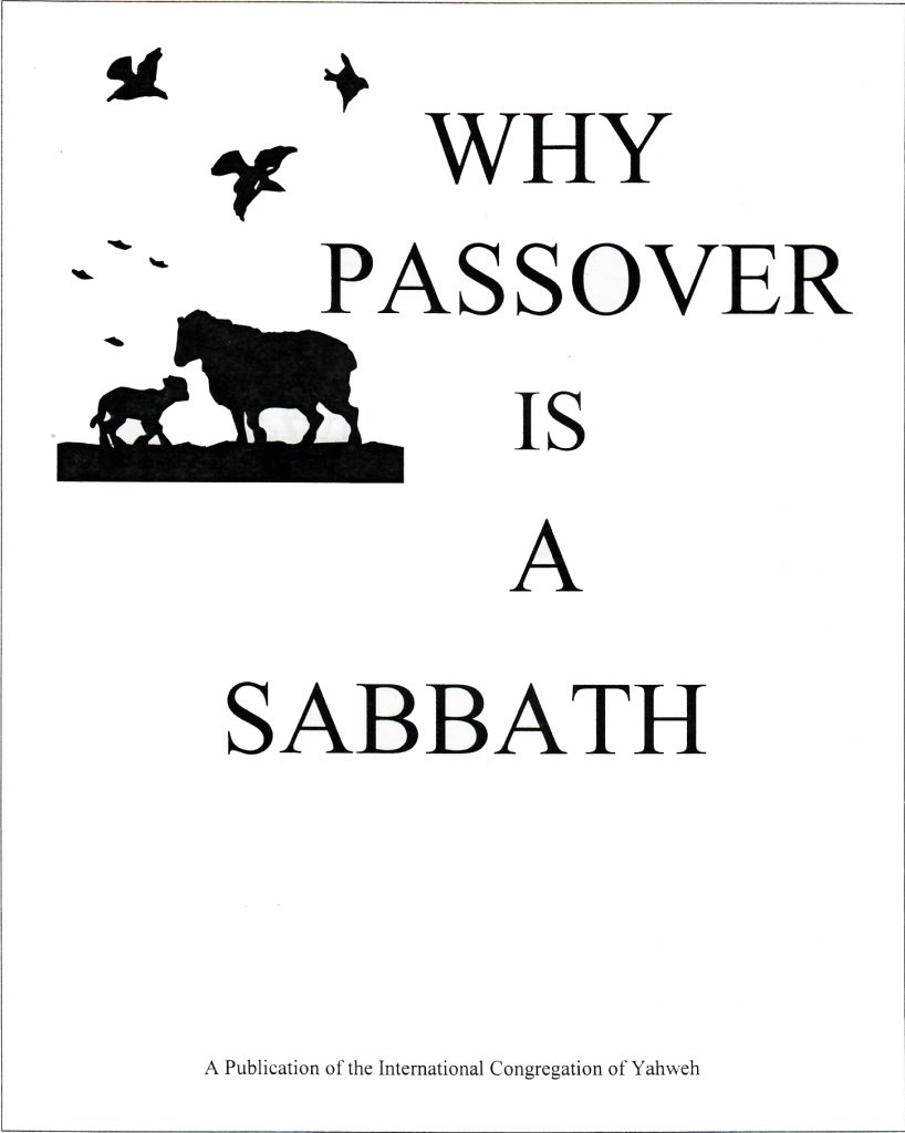 Why Passover is a Sabbath International Congregation of Yahweh