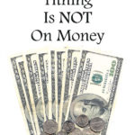 Biblical Tithing is NOT on Money